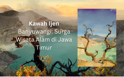kawah ijen banyuwangi