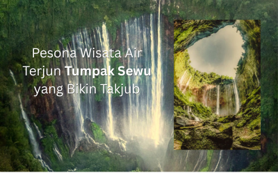 air terjun tumpak sewu